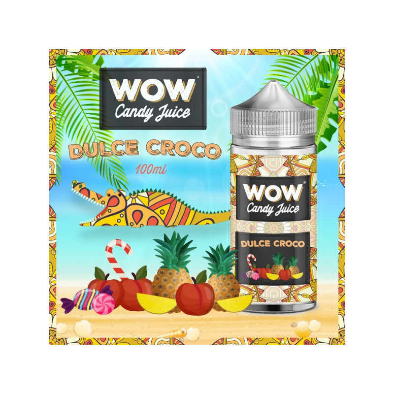 DULCE CROCO 100ML - WOW CANDY JUICE - MADE IN VAPE